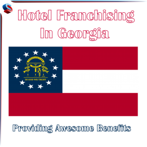 Hotel Franchising in Georgia