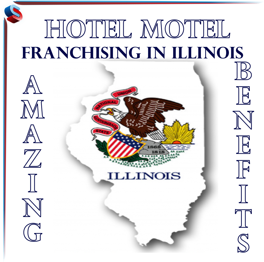 Hotel Motel Franchising – Illinois