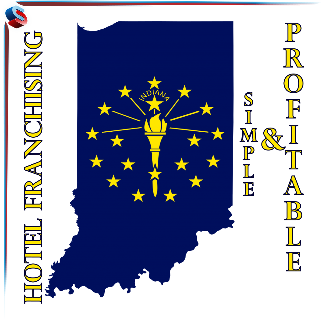 Hotel Franchising Indiana – Simple & Profitable