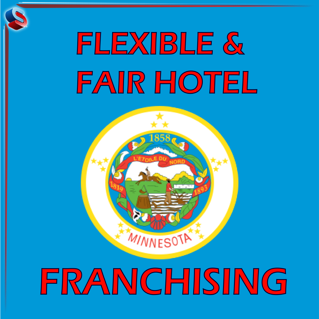 Flexible and Fair Hotel Franchising Minnesota