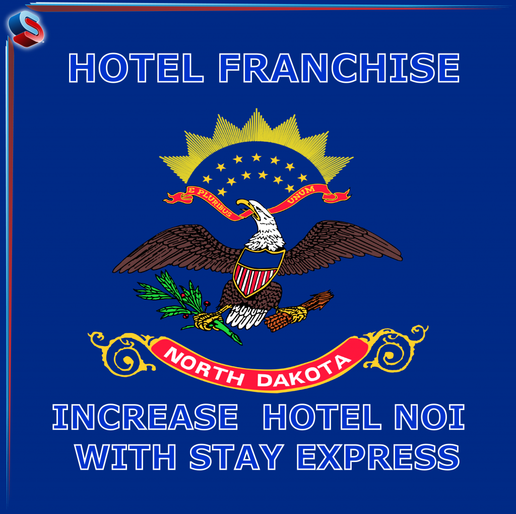 Hotel Franchise North Dakota – Increase Hotel NOI With Stay Express